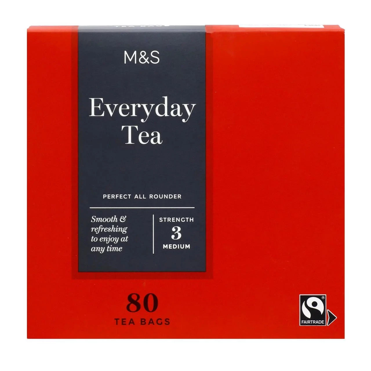 M&S Fairtrade Everyday Tea Bags 80 Per Pack(M S Fairtrade Everyday Tea Bags 80 Per Pack) 1 M&S Fairtrade Everyday Tea Bags 80 Per Pack(M S Fairtrade Everyday Tea Bags 80 Per Pack)