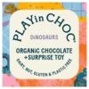 PLAYin CHOC Dinosaurs Organic Chocolate Plus Surprise Toy 50g(Playin Choc Dinosaurs Organic Chocolate Plus Surprise Toy 50g)